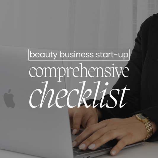 Beauty Business Start-Up Comprehensive Checklist